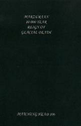 10,000 Year Reign of Glacial Death